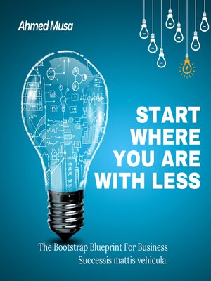 cover image of Start Where You Are With Less